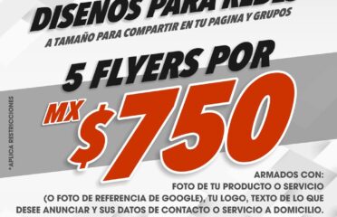 FLYERS O DISEÑOS para que anuncies tus productos o servicios en redes sociales y grupos de venta !!1 pza $250 o packs de 5 en 5 según los que necesites…Portada de face, para historias/estados,para compartir en grupos, etc.SOLICITALO AL 639 398 3151